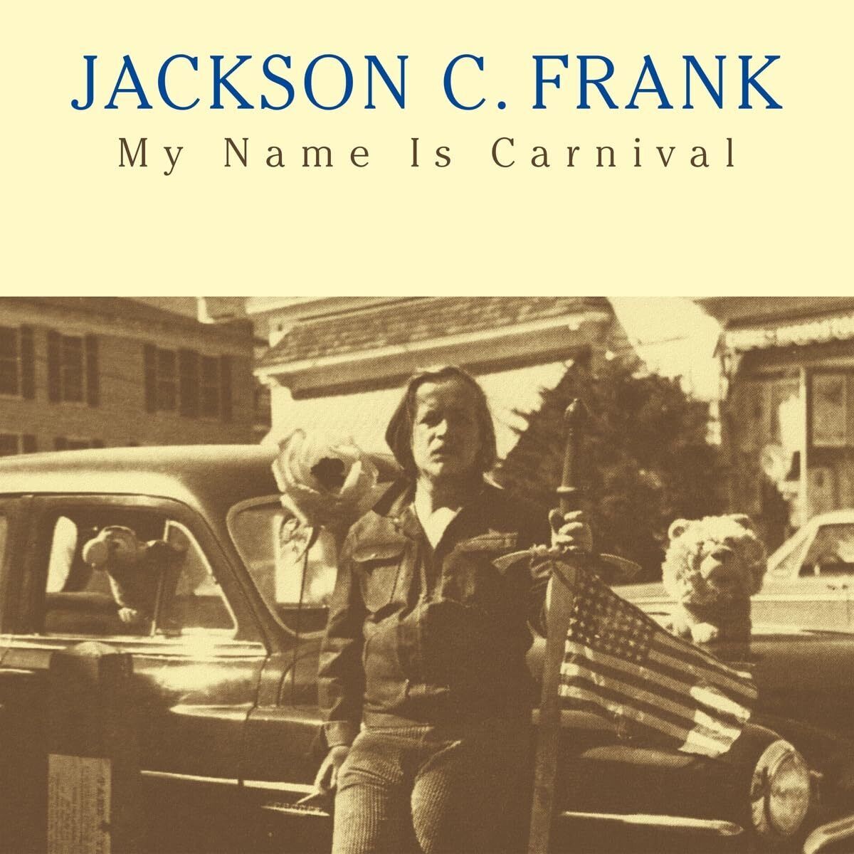 Jackson C. Frank - My Name Is Carnival, Vinyl LP CRESTLP119 Jackson C. Frank - My Name Is Carnival, Vinyl LP CRESTLP119