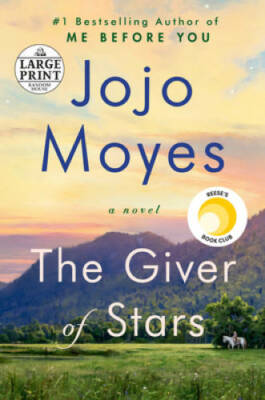 The Giver of Stars: A Novel (Random House Large Print) - Paperback - GOOD