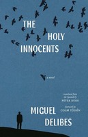 The Holy Innocents Miguel Delibes