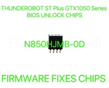 THUNDEROBOT ST Plus GTX1050 Series, ADMIN NO PASSWORD BIOS CHIP N850HJMB-0D