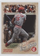 2019 Topps Update Est 1869 George Foster #EST-4 6z2