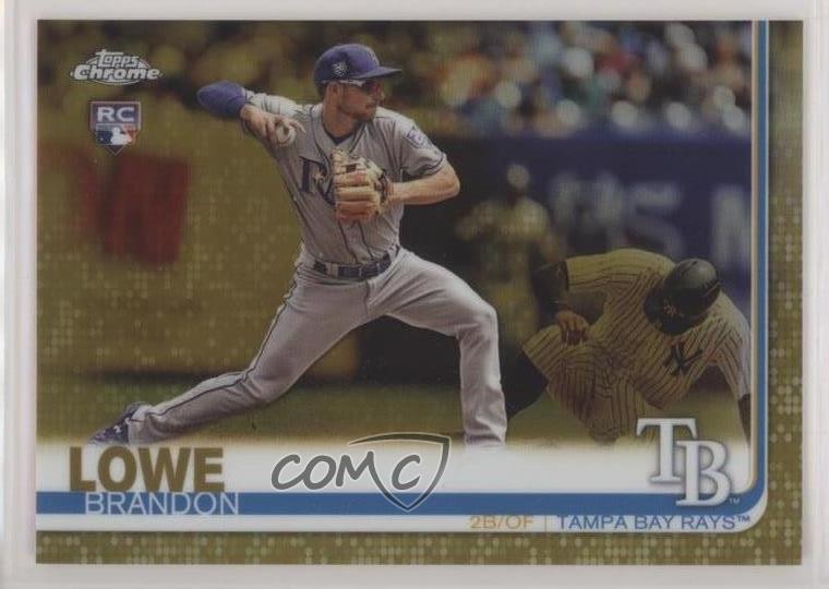 2019 Topps Chrome Gold Wave Refractor 6/50 Brandon Lowe #151 0rz7