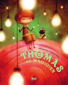 Thomas le magicien von Lefevre, Clement;Perez, Seba... | Buch | Zustand sehr gut