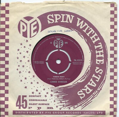 Lonnie Donegan:Virgin Mary/Beyond the sunset:UK Pye:1960