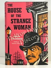 The House of the Strange Woman by Helen Holdredge (1961 Hardcover)