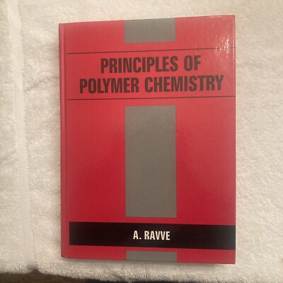 Principles of Polymer Chemistry Hardcover A. Ravve 1st edition, computer disk