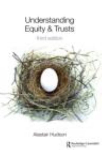 Understanding Equity and Trusts by Alastair Hudson (2008, Uk-B Format ...