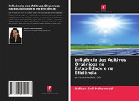 Nafiseh Eydi Mohammadi | InfluêNcia Dos Aditivos OrgâNicos Na Estabilidade E...