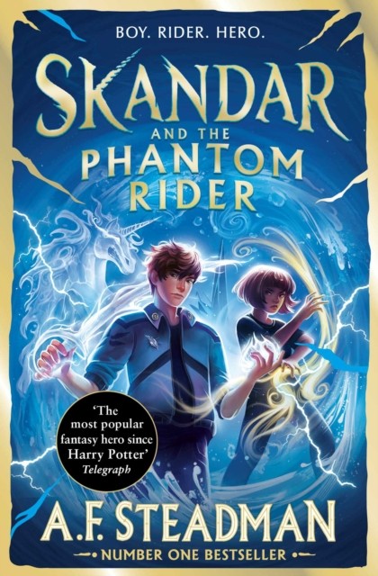 Skandar and the Phantom Rider by A.F. Steadman (Paperback Book)