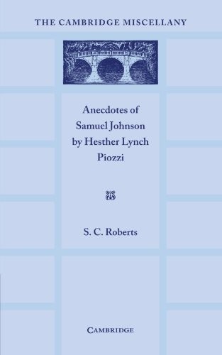 Anecdotes of Samuel Johnson by Hesther Lynch Pi. Roberts<|