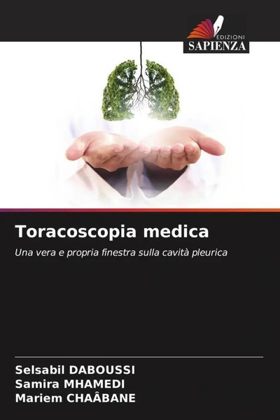 Selsabil Daboussi (U. A.) | Toracoscopia Medica | Taschenbuch | Italienisch-image