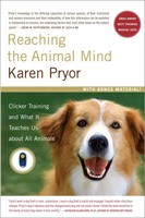 Reaching The Animal Mind | Karen Pryor | Englisch | Taschenbuch | 2010