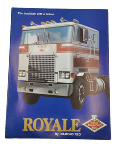 1970's DIAMOND REO Royale Truck Dealer Sales Brochure CAB-OVER Semi Vintage