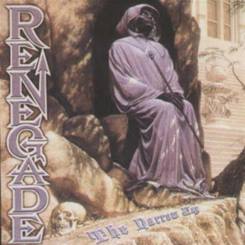 The Narrow Way - Renegade (Audio CD)