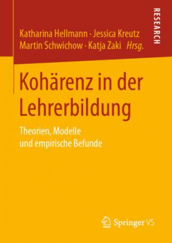Thumbnail - Kohärenz In Der Lehrerbildung Theorien, Modelle Und Empirische Befunde