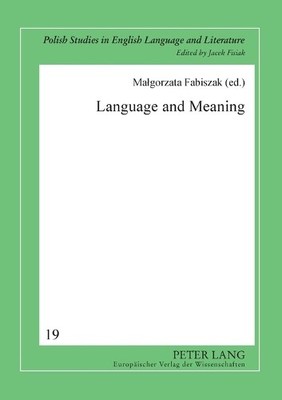 Malgorzata Fabiszak Language and Meaning (Paperback) (UK IMPORT)