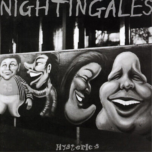The Nightingales Hysterics (RSD 2022) (Vinyl) 12