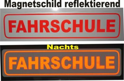 Fahrschule, Magnetschild, Reflektierend 34 x 8 cm