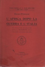 L'Africa dopo la guerra e l'Italia - Orazio Pedrazzi (Stabilimento Pellas) []