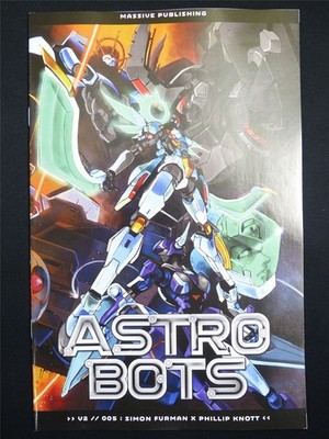 ASTRO Bots vol 2 #5 Cvr A - Apr 2026 Massive Comic #4LF