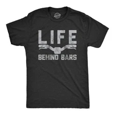 Mens Life Behind Bars T shirt Funny Cycling Bike Graphic Cycologist Novelty Tee