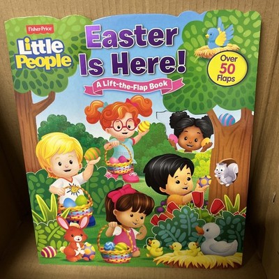 Fisher-Price Little People: Easter is Here! (Lift-the-Flap board book) BRAND NEW
