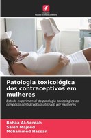 Patologia ToxicolóGica Dos Contraceptivos Em Mulheres Bahaa Al-Sereah (U. A.)