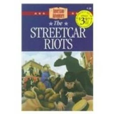 The Streetcar Riots (American Adventure (Barbour)) - Paperback - ACCEPTABLE