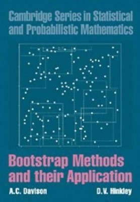 Bootstrap Methods And Their Applicat..., Davison, A. C.