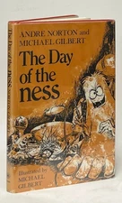 Andre Norton, Michael Gilbert / The Day of the Ness 1st Edition 1975
