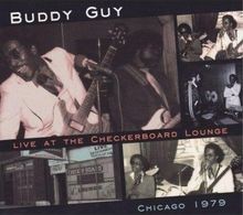 Live At The Checkerboard Lounge Von Buddy Guy | CD | Zustand Neu-image