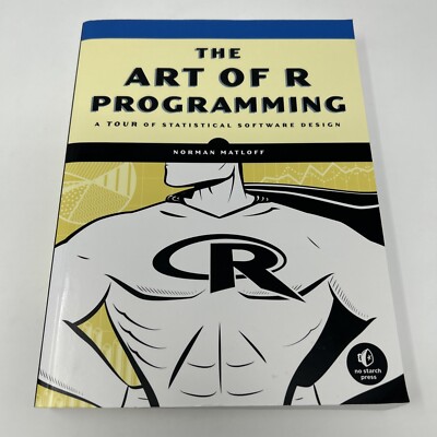The Art of R Programming: A Tour of - Paperback, by Matloff Norman - Very Good