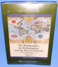 Great Courses Renaissance Reformation and the...