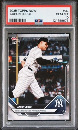 2025 Topps Now - Aaron Judge #37 /3033 PSA 10! 💎