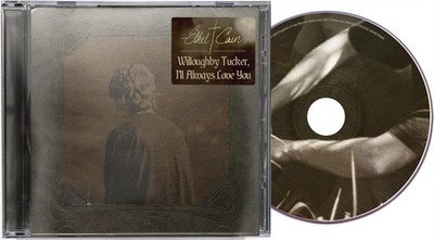 Willoughby Tucker, I'll Always Love You - Ethel Cain (Audio CD)