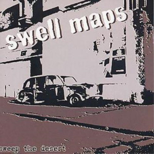Swell Maps Sweep the Desert (CD) Album