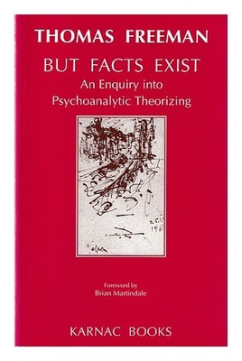 Thomas Freeman But Facts Exist Trade Paperback Taschenbuch 1998 Psychologie
