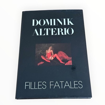 Filles Fatales - Dominik Alterio 1992 DMK-Verlag 3923642725