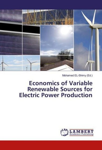 Economics Of Variable Renewable Sources For Electric Power Production Mohamed El-image