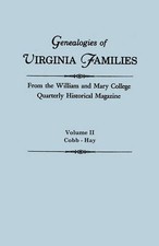 Genealogies of Virginia Families from the Wil...