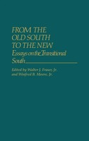 Walter J. Jr. Fraser (U. A.) | From The Old South To The New | Buch | Englisch