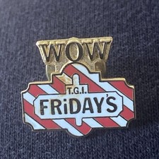 ICONIC OFFICIAL TGI FRIDAYS “WOW” STAFF/EMPLOYEE-ENAMEL PIN BADGE