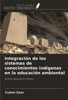 Cryton Zazu | IntegracióN De Los Sistemas De Conocimientos IndíGenas En La...
