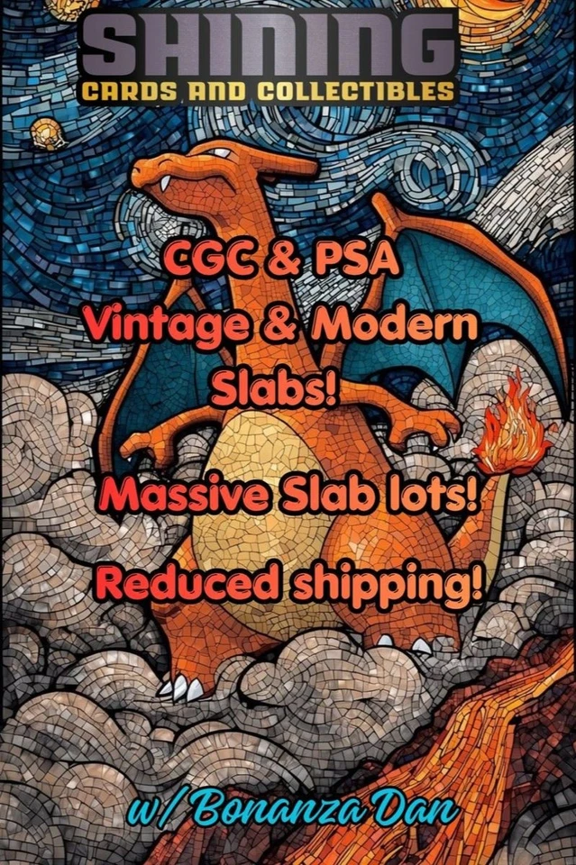 Pokémon Slabs!! CGC/PSA Vintage & Modern! Reduced Shipping! w/ Bonanza Dan
