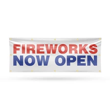 Fireworks Now Open Vinyl Banner Sign with Metal Grommets Heavy-Duty
