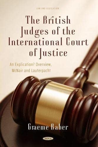 The British Judges of the International Court of Justice: An