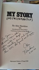 MY STORY(And I'm Sticking To It) by Alex Hawkins (1989) - Signed/inscribed RARE!