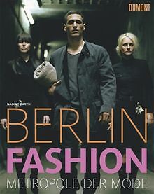 Berlin Fashion: Metropole der Mode | Buch | Zustand sehr gut