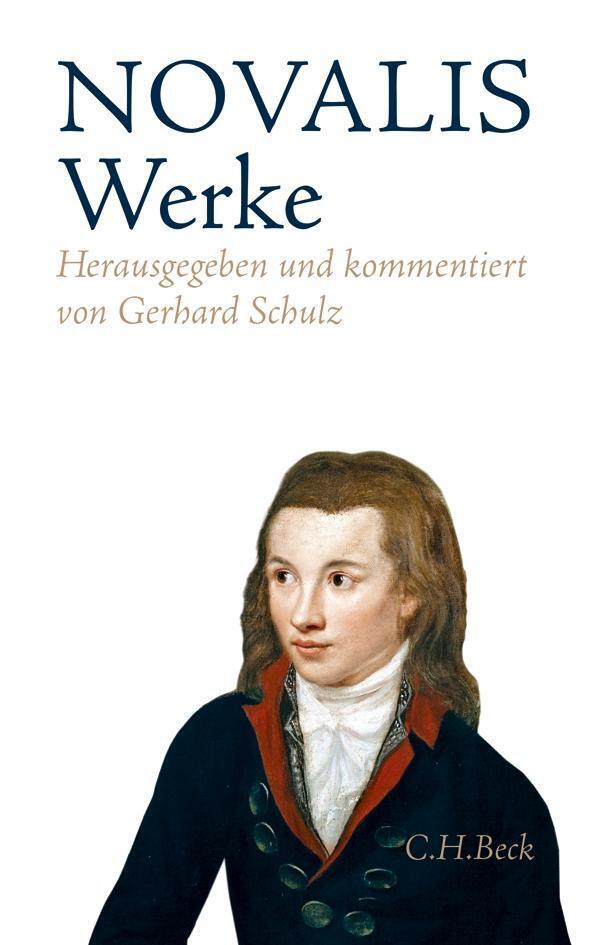 Thumbnail - Werke | Novalis | Buch | Beck Kommentierte Klassiker | 890 S. |