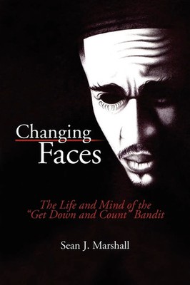 Sean J. Marshall | Changing Faces | Taschenbuch | Englisch (2012) | Xlibris